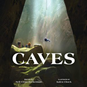 Caves - Hardcover (Grades 2nd-5th)
