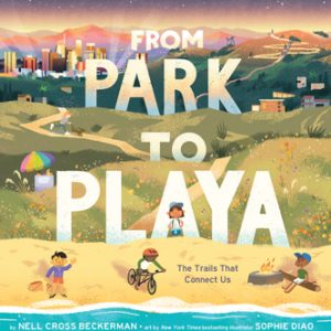 From Park to Playa - Hardcover (Grades Pre-K - 2nd)